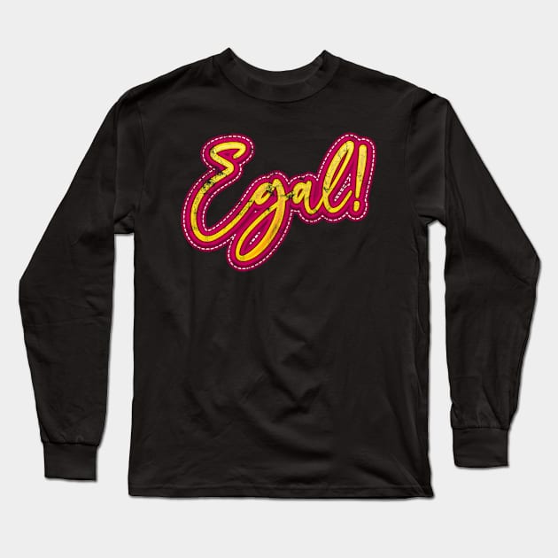 Egal Long Sleeve T-Shirt by Rayrock76